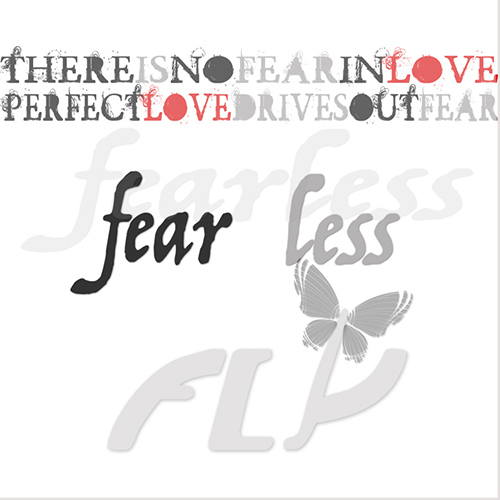 Fear Less